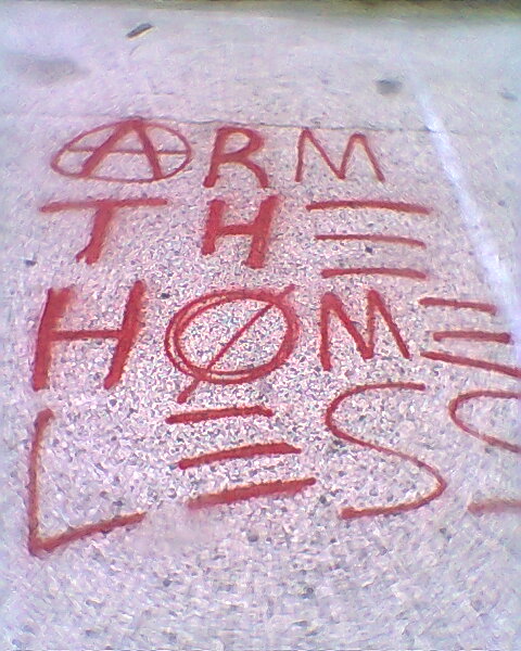 Arm the homeless