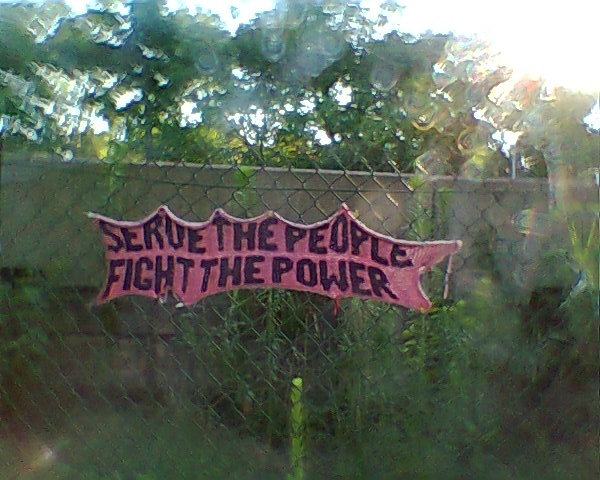 Serve the people, fight the power